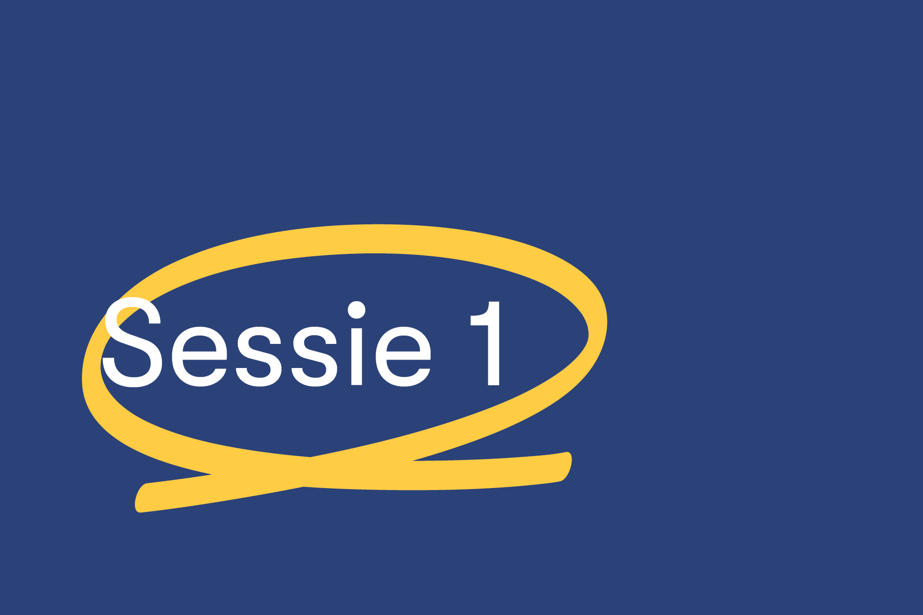 Sessie 1