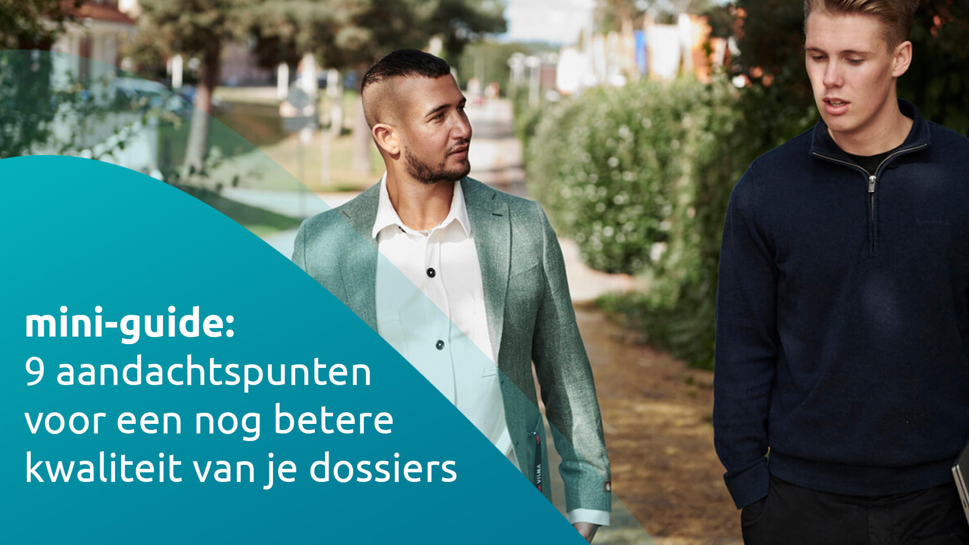 Thumbnail miniguide 9 aandachtspunten voor een nog betere kwaliteit van je samensteldossiers